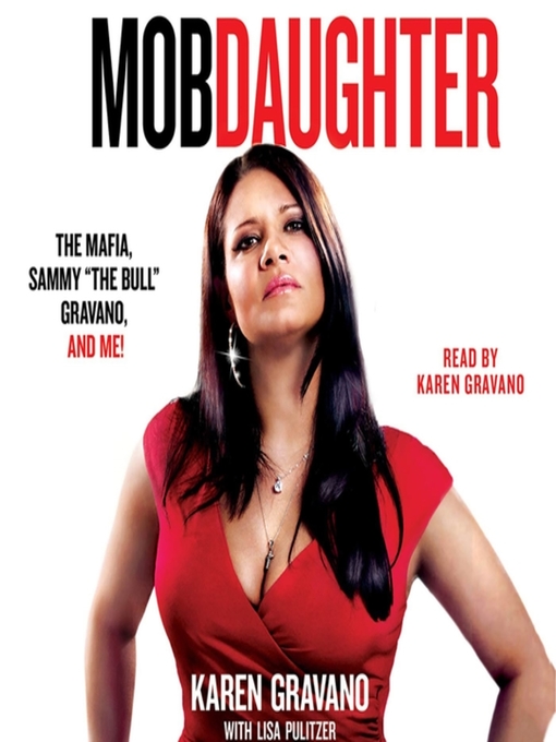 Title details for Mob Daughter by Karen Gravano - Wait list